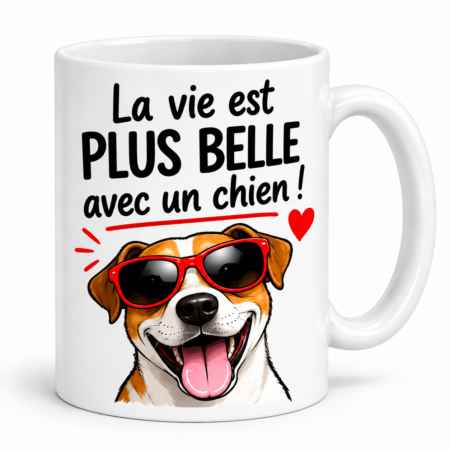 Mug humour “La vie est plus belle avec un chien”