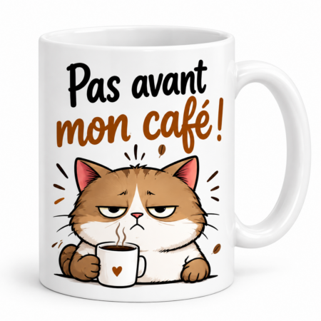 Mug humour “Pas avant mon café”