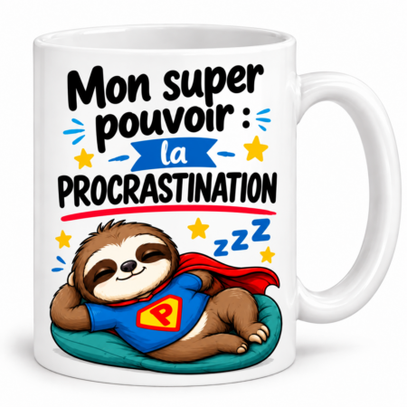 Mug humour “Mon super pouvoir : la procrastination”