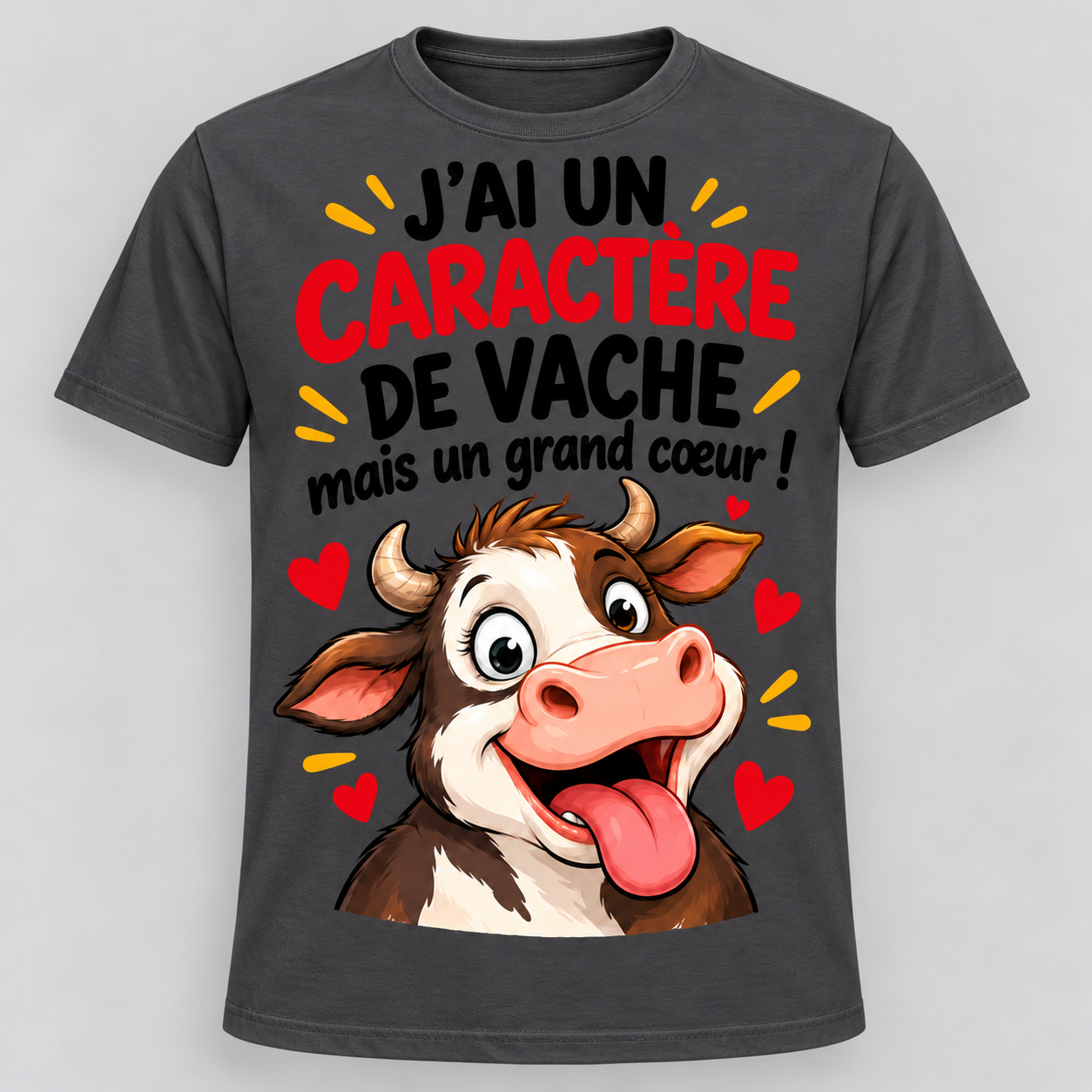 T-shirt humour “J'ai un caractère de vache mais un grand cœur” – Image 10