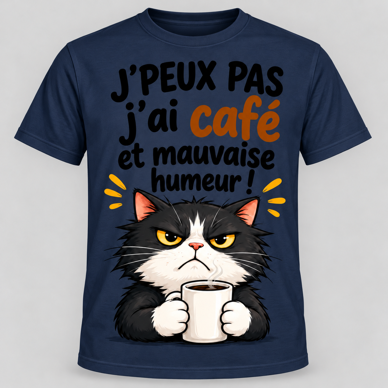T-shirt humour “J'peux pas j'ai café et mauvaise humeur” – Image 6