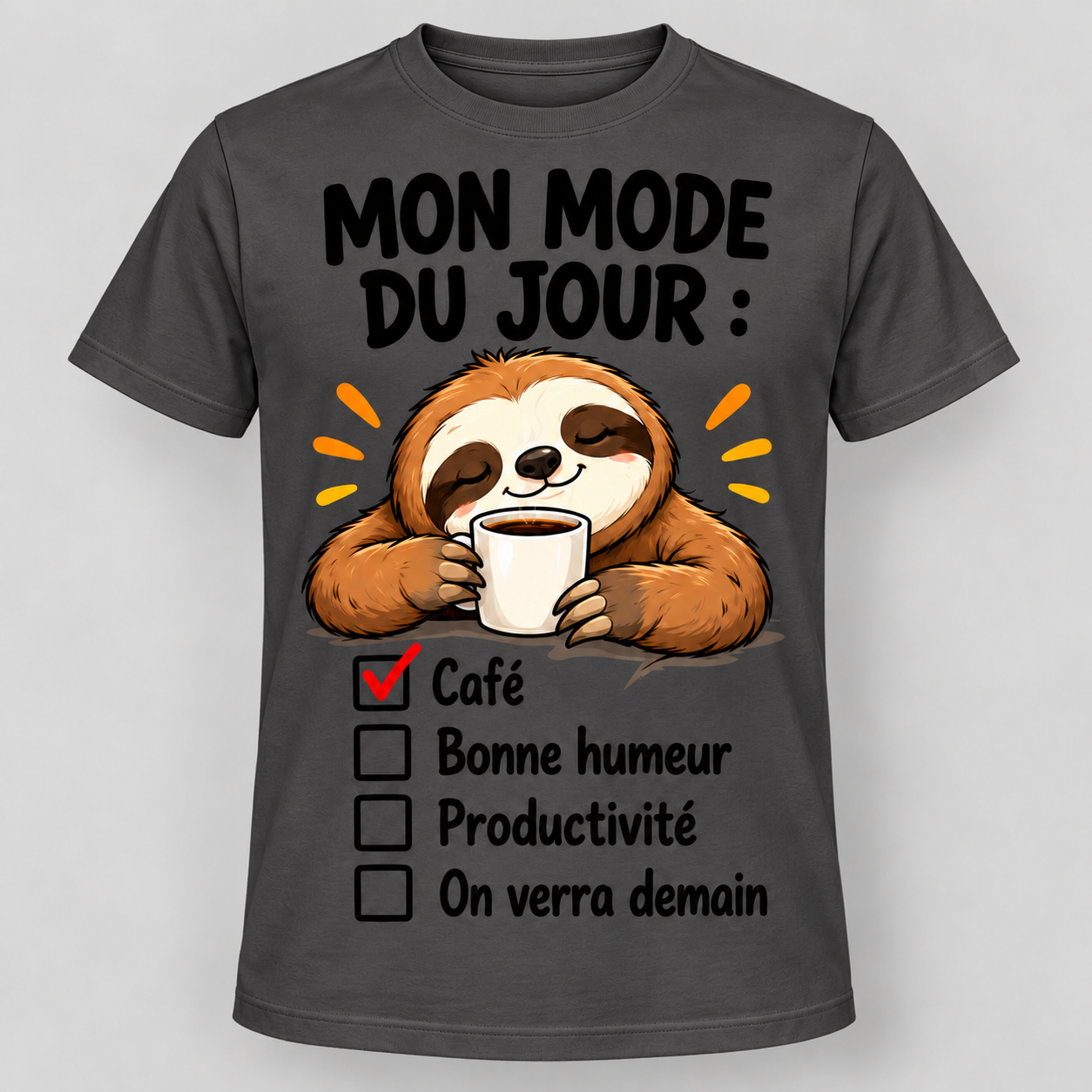 T-shirt humour “Mon mode du jour : café” – Image 10