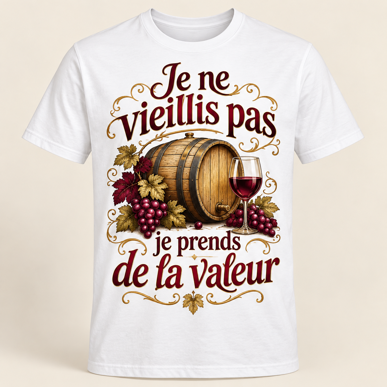 T-shirt Je ne vieillis pas je prends de la valeur — motif présenté sur t-shirt blanc